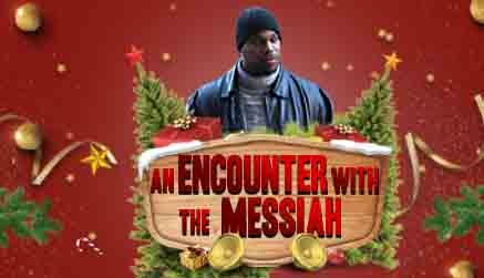 An Encounter With Messiah