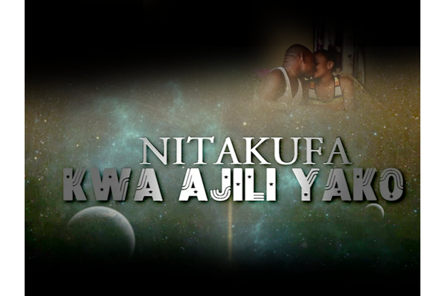 Nitakufa Kwa Ajili Yako