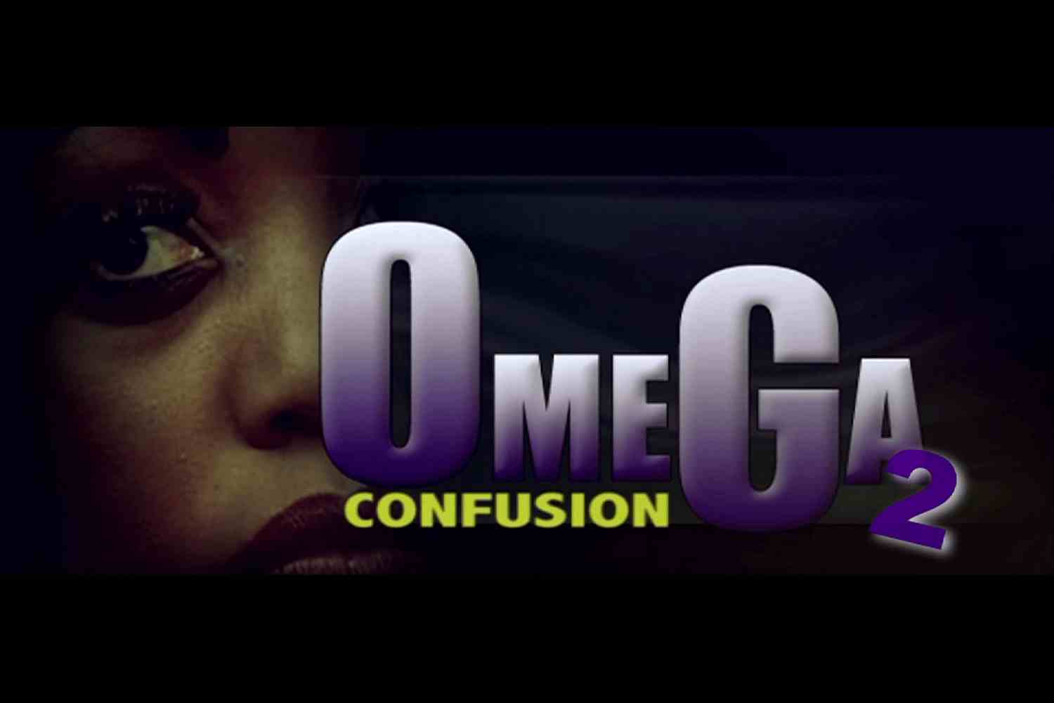 Omega Confusion 2