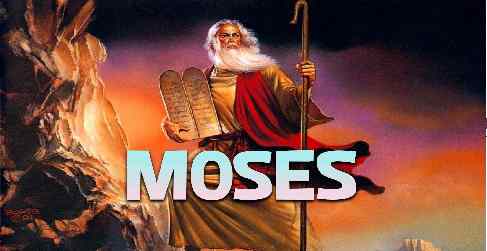 Moses