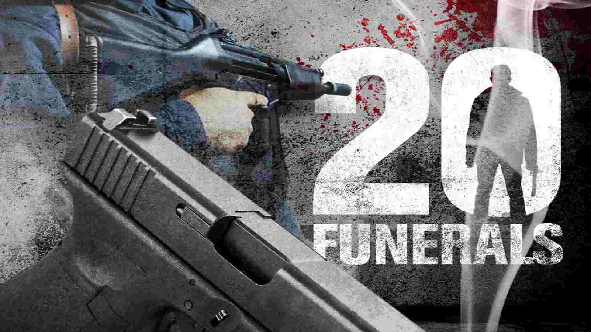 20 Funerals