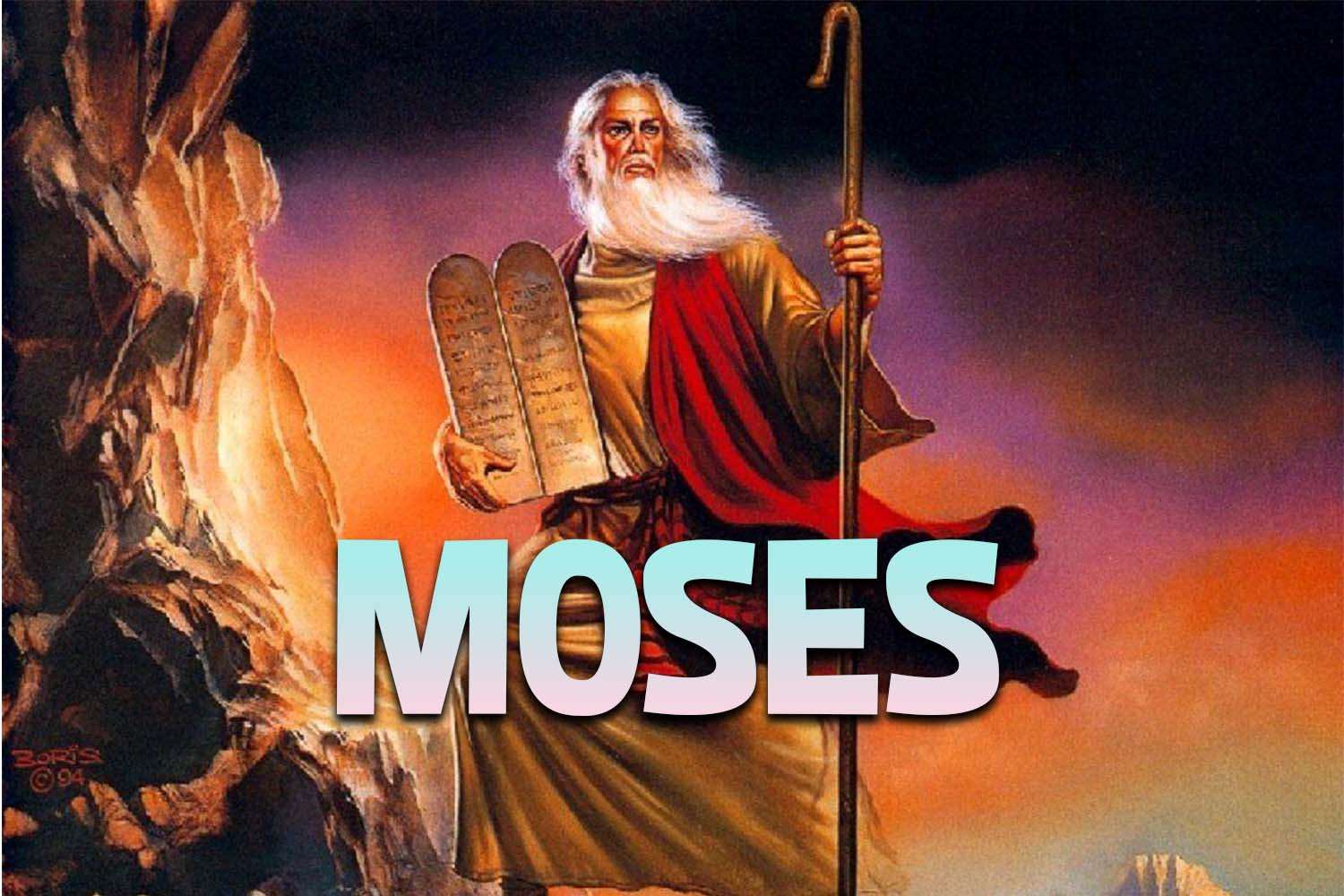 Moses
