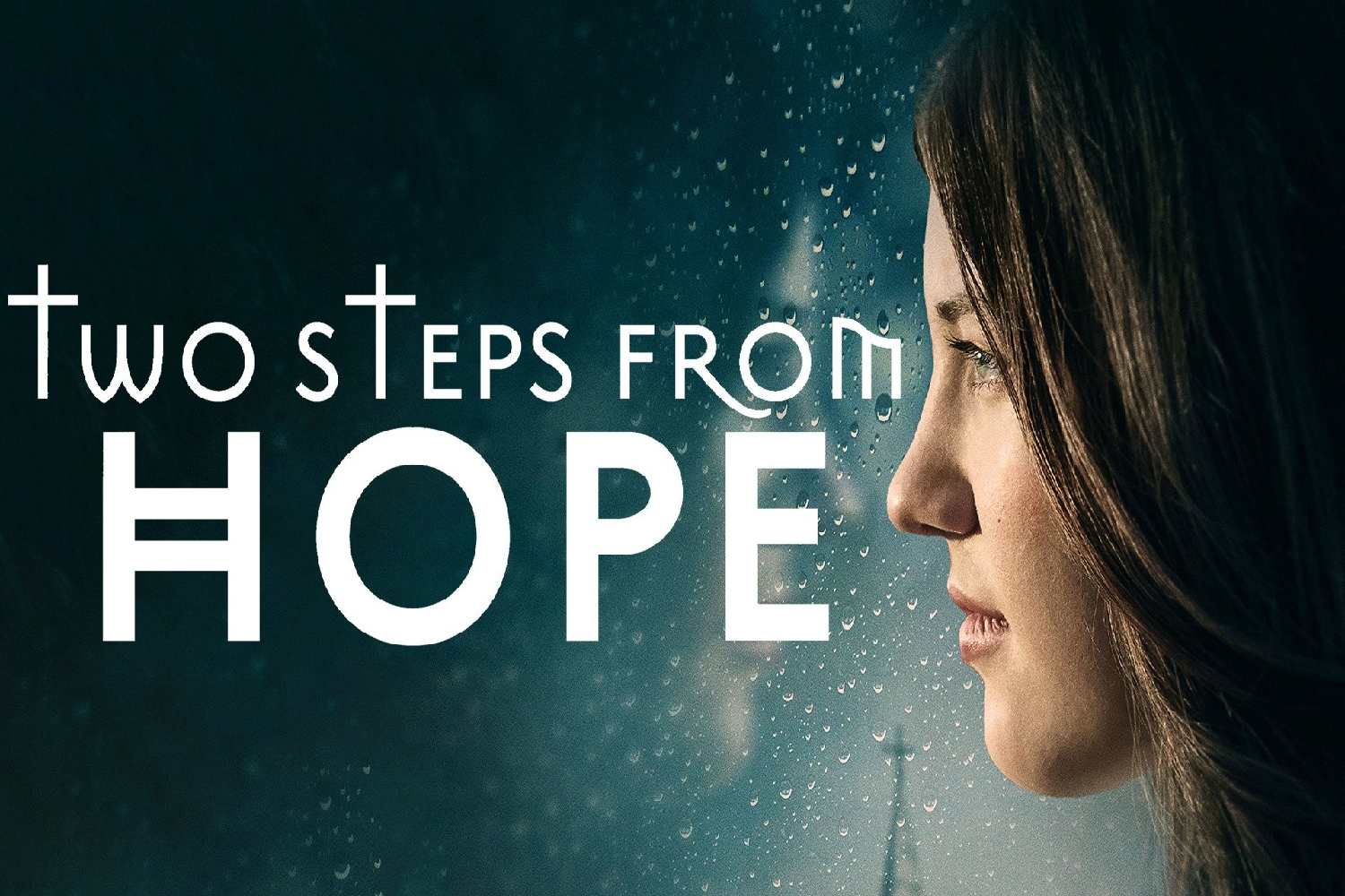 Two Steps From Hope